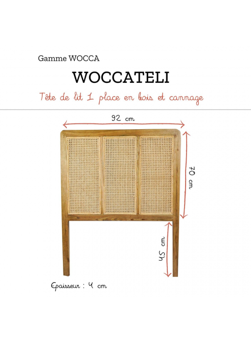 Tête de lit 1 place en bois et cannage WOCCA